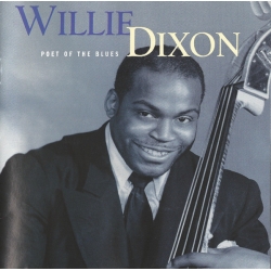  Willie Dixon ‎– Poet Of The Blues 